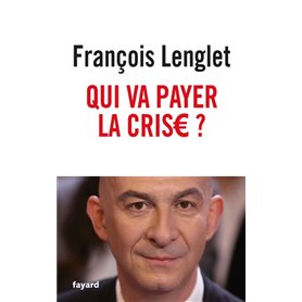 Qui va payer la crise ?