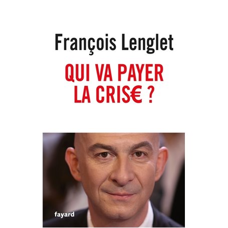 Qui va payer la crise ?