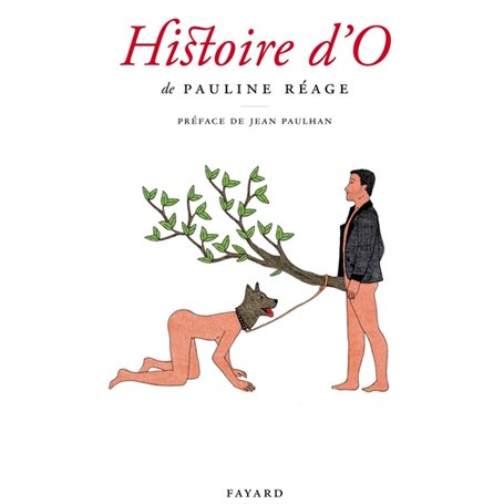 Histoire d'O, précédé de