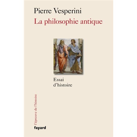 La Philosophie antique