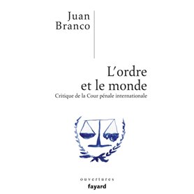 L'ordre et le monde