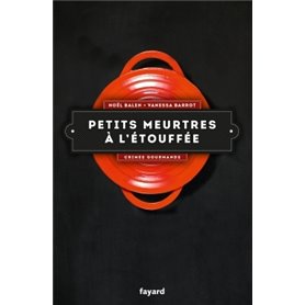 Petits meurtres à l'étouffée