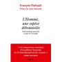 L'Homme, une espèce déboussolée. Anthropologie générale à l'âge de l'écologie