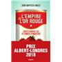 L'Empire de l'or rouge