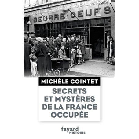 Secrets et mystères de la France occupée