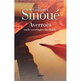 Averroès ou le secrétaire du diable