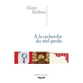 A la recherche du réel perdu