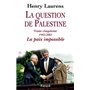 La question de Palestine, tome 5