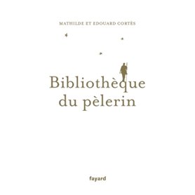 Bibliothèque du pèlerin