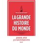 La grande histoire du monde