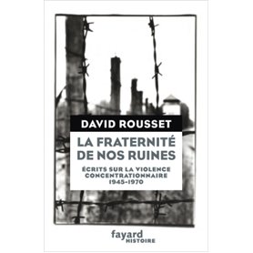 La Fraternité de nos ruines