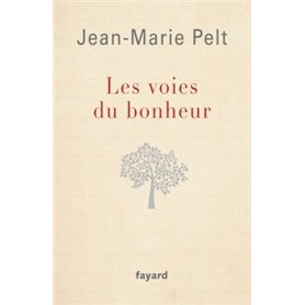 Les Voies du bonheur