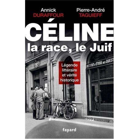 Céline, la race, le Juif