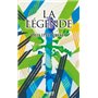 La légende