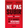 Ne pas subir