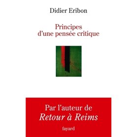 Principes d'une pensée critique