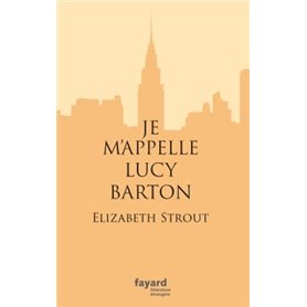 Je m'appelle Lucy Barton