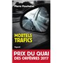 Mortels trafics