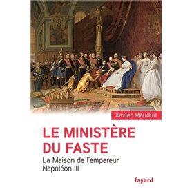 Le Ministère du faste