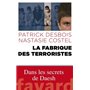 La fabrique des terroristes