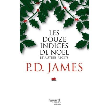 Les douze indices de Noël