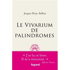 Le Vivarium de palindromes