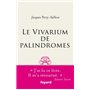 Le Vivarium de palindromes