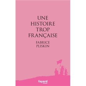 Une histoire trop française