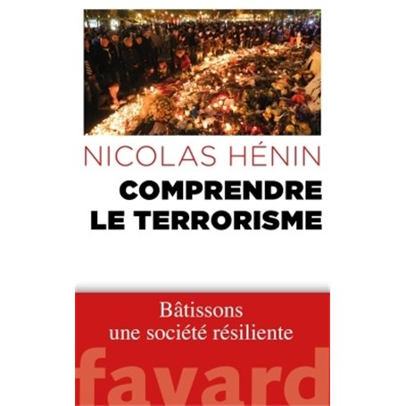 Comprendre le terrorisme