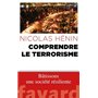 Comprendre le terrorisme