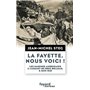 La Fayette, nous voici !