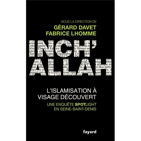 Inch'allah : l'islamisation à visage découvert