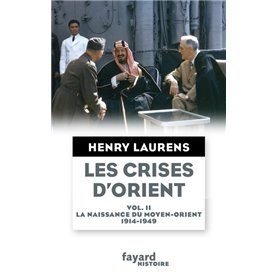 Les crises d'Orient tome 2