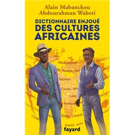 Dictionnaire enjoué des cultures africaines