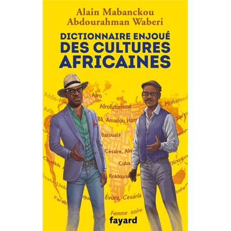 Dictionnaire enjoué des cultures africaines