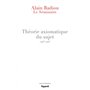 Le Séminaire - Théorie axiomatique du sujet (1996-1998)