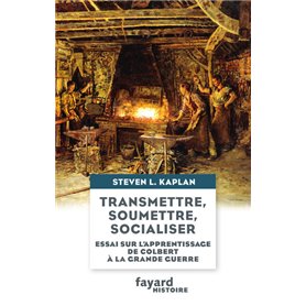 Transmettre, soumettre, socialiser