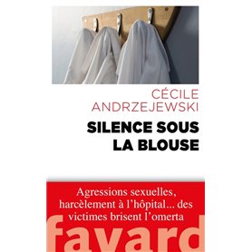 Silence sous la blouse