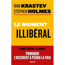 Le moment illibéral