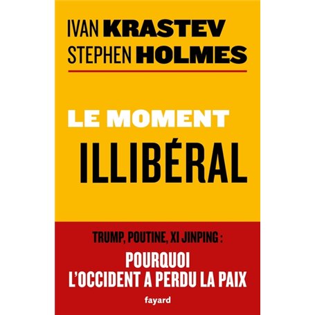 Le moment illibéral