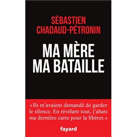 Ma mère, ma bataille