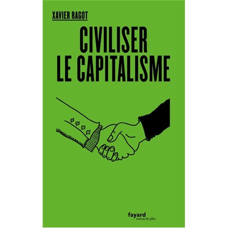 Civiliser le capitalisme