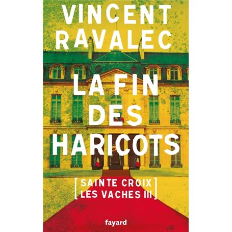 La fin des haricots