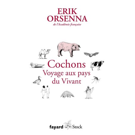 Cochons. Voyage aux pays du Vivant