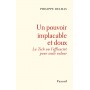 Un pouvoir implacable et doux : La Tech ou l'efficacité pour seule valeur