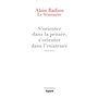 Le Séminaire : s'orienter dans la pensée, s'orienter dans l'existence (2004-2007)