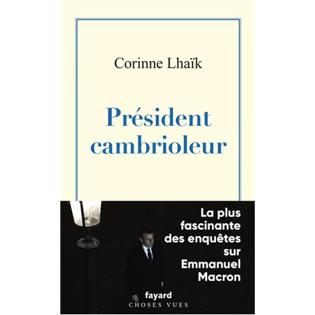 Président cambrioleur