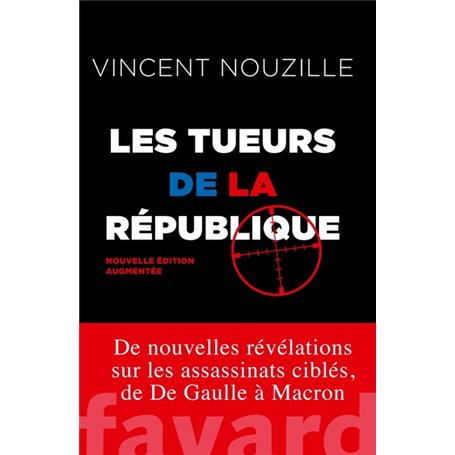 Les tueurs de la République - Nouvelle édition