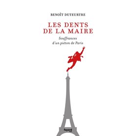 Les dents de la maire