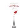Les dents de la maire